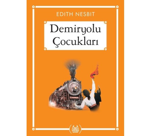 Demiryolu Çocukları - Gökkuşağı Cep Kitap Demiryolu Çocukları - Gökkuşağı Cep Kitap