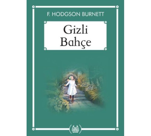 Gizli Bahçe - Gökkuşağı Cep Kitap Dizisi