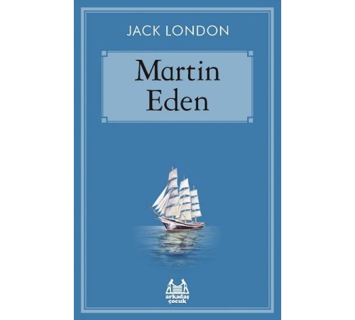 Martin Eden Martin Eden