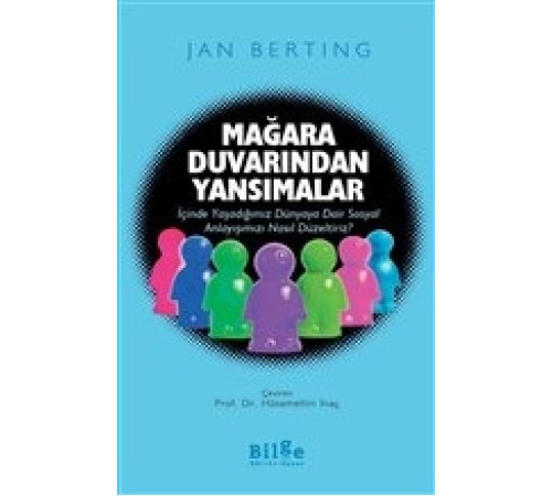 Mağara Duvarından Yansımalar