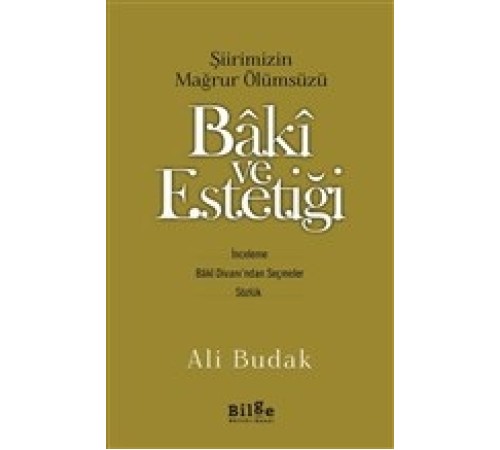 Baki ve Estetiği
