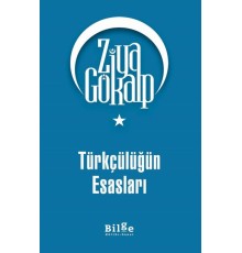 Türkçülüğün Esasları