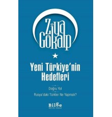 Yeni Türkiye'nin Hedefleri