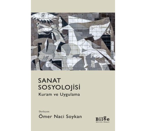 Sanat Sosyolojisi - Kuram ve Uygulama