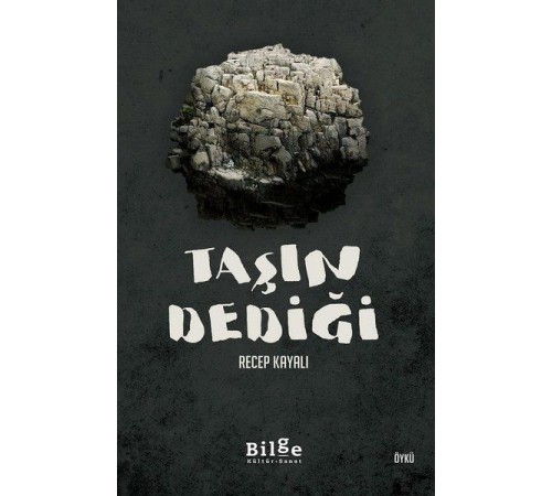 Taşın Dediği