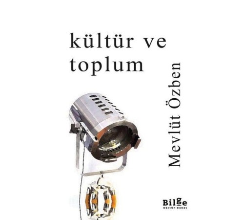 Kültür ve Toplum