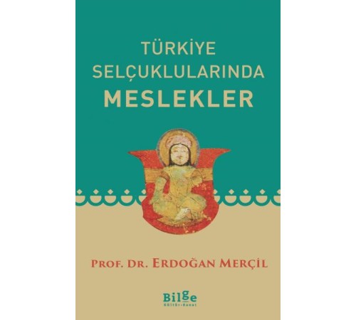 Türkiye Selçuklularında Meslekler