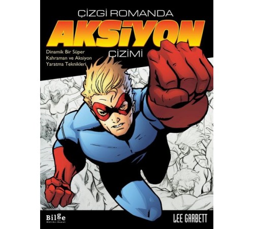 Çizgi Romanda Aksiyon Çizimi