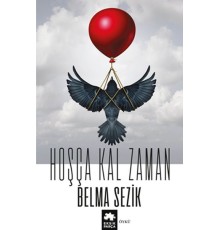 Hoşça Kal Zaman
