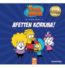Kral Şakir İlk Okuma 6 - Afetten Korkma!
