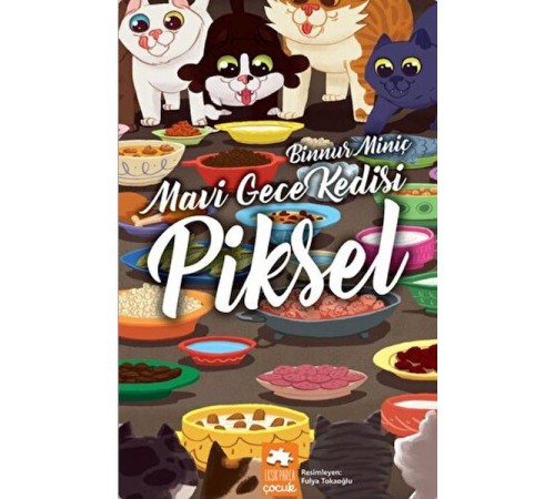 Mavi Gece Kedisi Piksel (Yeni Baskı)