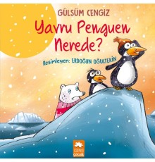Yavru Penguen Nerede