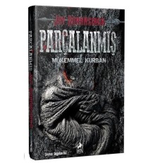 Parçalanmış - Mükemmel Kurban