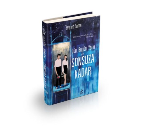 Dün, Bugün, Yarın Ve Sonsuza Kadar - Ciltli