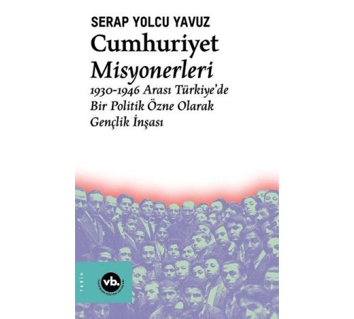 Cumhuriyet Misyonerleri