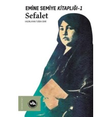 Sefalet - Emine Semiye Kitaplığı 1