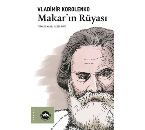 Makar’ın Rüyası