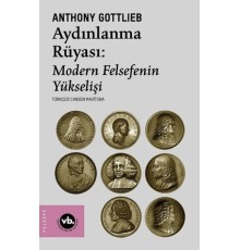 Aydınlanmanın Rüyası:Modern Felsefenin Yükselişi