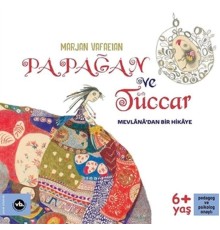 Papağan ve Tüccar - Mevlana'dan Bir Hikaye