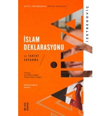 İslam Deklarasyonu ve Tarihi Savunma