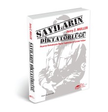 Sayıların Diktatörlüğü - Başarıyı Rakamlarla Ölçme Saplantısı ve Çözüm Yolları
