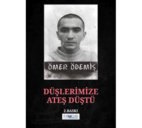 Düşlerimize Ateş Düştü