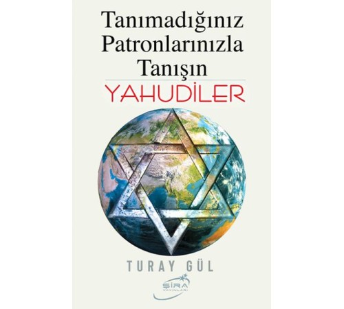 Tanımadığınız Patronlarınızla Tanışın Yahudiler
