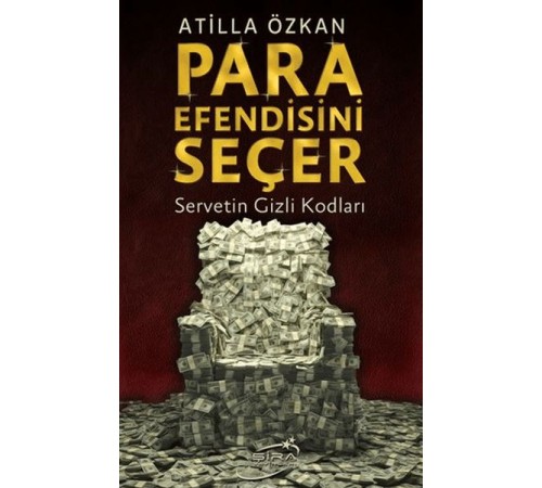 Para Efendisini Seçer