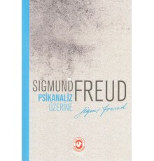 Psikanaliz Üzerine