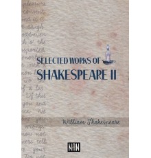 Selected Works Of Shakespeare 2