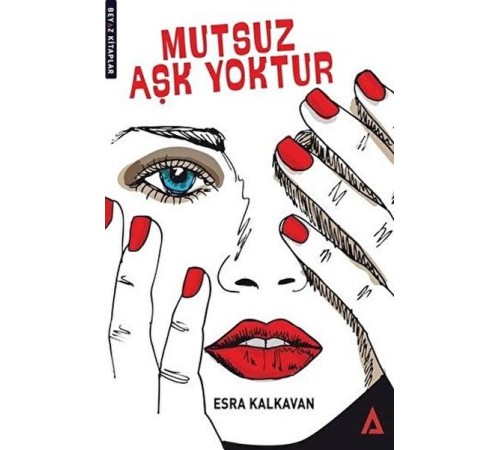 Mutsuz Aşk Yoktur