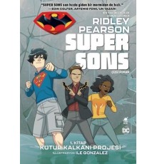 Super Sons - 1. Kitap Kutup Kalkanı Projesi