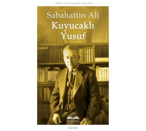 Kuyucaklı Yusuf Kuyucaklı Yusuf