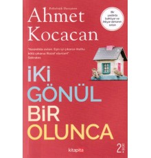 İki Gönül Bir Olunca