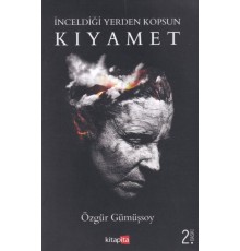 İnceldiği Yerden Kopsun Kıyamet