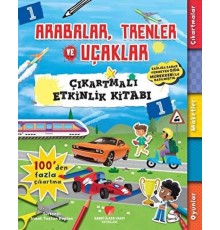 Arabalar, Trenler ve Uçaklar - Çıkartmalı Etkinlik Kitabı 1