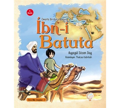 Ömer'le Bir Kutu Macera: İbn-i Batuta