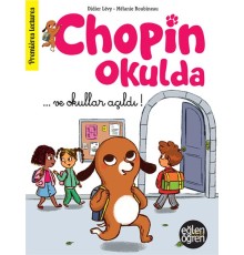 Eğlen Öğren Chopin Okulda - Ve Okullar Açıldı!