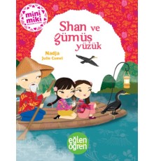 Eğlen Öğren - Shan ve Gümüş Yüzük