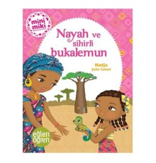 Nayah ve Sihirli Bukalemun - Eğlen Öğren
