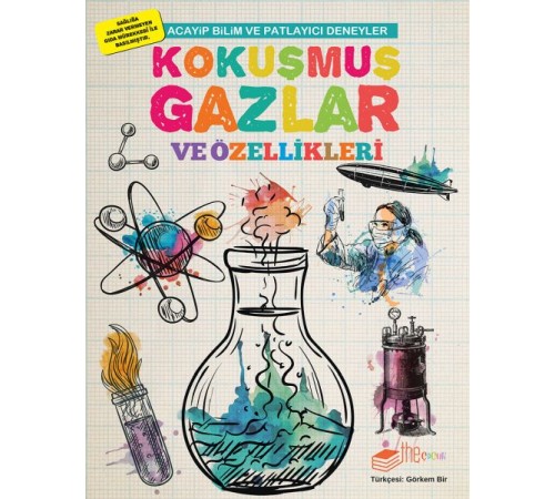 Kokuşmuş Gazlar ve Özellikleri - Acayip Bilim ve Eğlenceli Deneyler