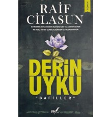 Derin Uyku "Gafiller"