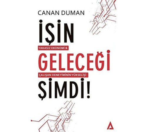 İşin Geleceği Şimdi