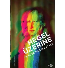 Hegel Üzerine