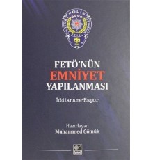 Fetö'nün Emniyet Yapılanması