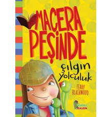 Macera Peşinde Çılgın Çocuk - Ciltli
