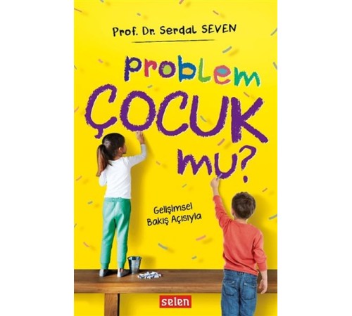 Problem Çocuk Mu?