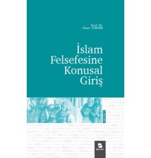 İslam Felsefesine Konusal Giriş