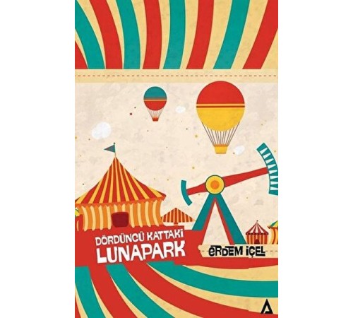 Dördüncü Kattaki Lunapark