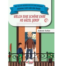 Dedemle Bir Gün Bir Ömür - Ne Güzel Şeref 1